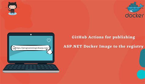 Github Actions For Publishing Asp Net Docker Image To The Registry