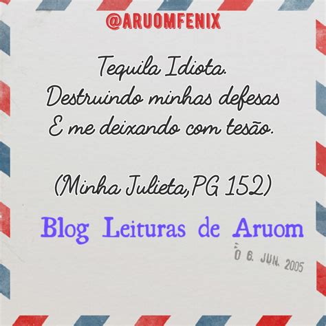 FRASES Minha Julieta Leisa Rayven Leituras De Aruom