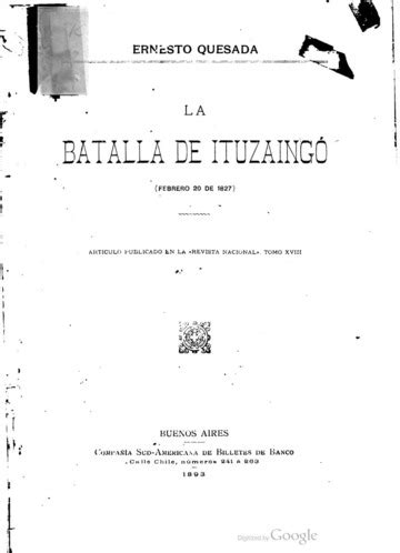 Batalla De Ituzaingo Febrero De Ernesto Quesada Buenos Aires