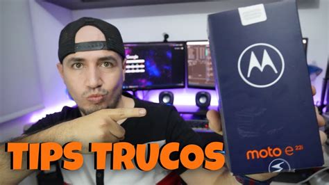 Moto E I Ponte En Modo Experto Con Estos Tips Y Trucos Youtube