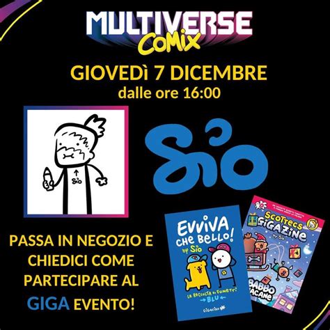 Sio Multiverse Comix A Venezia VE 7 Dicembre 2023 Cheventi It