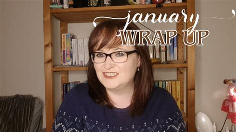 January Reading Wrap Up Book Tube Youtube