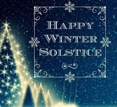 Winter Solstice Happy Winter Solstice Winter Solstice Happy Solstice