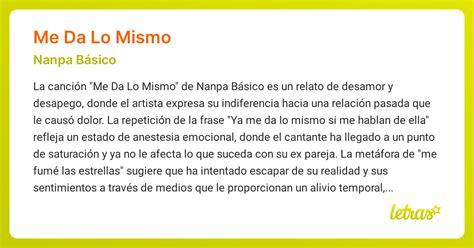 Significado De La Canción Me Da Lo Mismo Nanpa Básico Letrascom