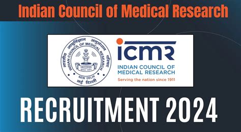 ICMR Recruitment 2024 Notification Out Check Details Now