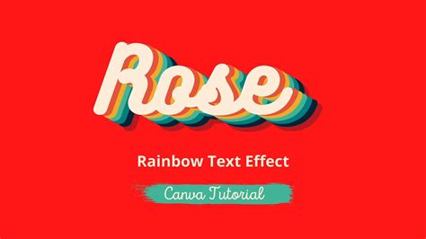 Canva Design Tutorial How To Create Rainbow Text Effect In Canva