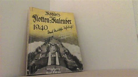 Flotten Kalender 1940 37 Jahrgang by Köhlers illustrierter 1940