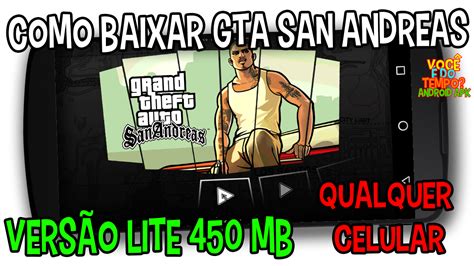 Como Baixar e Instalar GTA San Andreas Versão Lite Apk Data Vc é