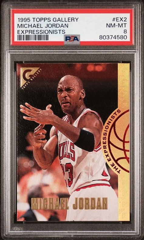 Michael Jordan Topps Gallery Ex Expressionists Psa Price Guide