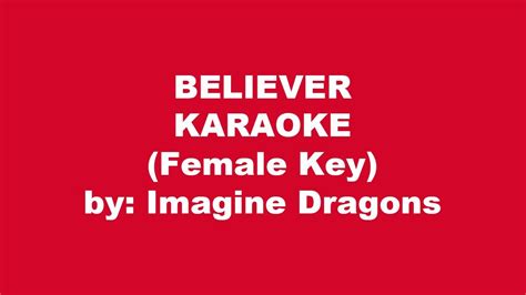 Imagine Dragons Believer Karaoke Female Key Youtube