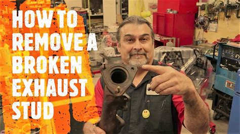 How To Remove A Broken Exhaust Stud Youtube