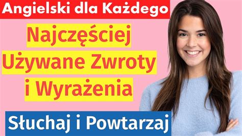 Najlepsza Metoda Nauki J Zyka Angielskiego S Uchaj I Powtarzaj Youtube