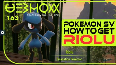 Pokemon Scarlet And Violet How To Get Riolu Youtube