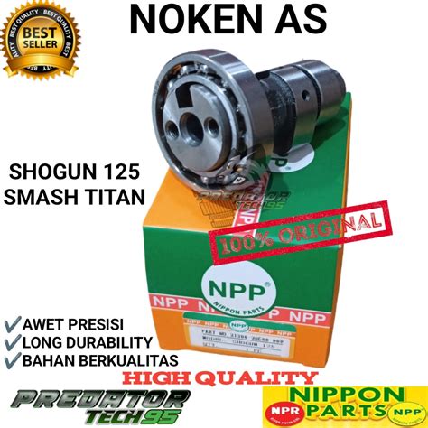 Noken As Camshaft Original Npp Suzuki Shogun Smash Titan High