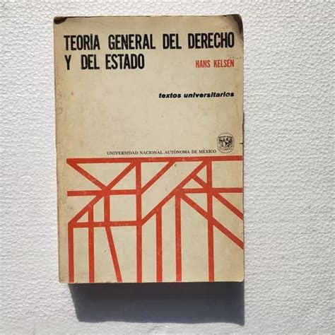 Libro Teor A General Del Derecho Y Del Estado Hans Kelsen Mercadolibre