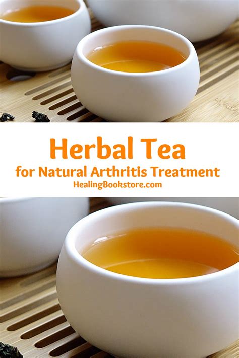 Natural Arthritis Treatment Herbal Tea Recipe Healing Bookstore