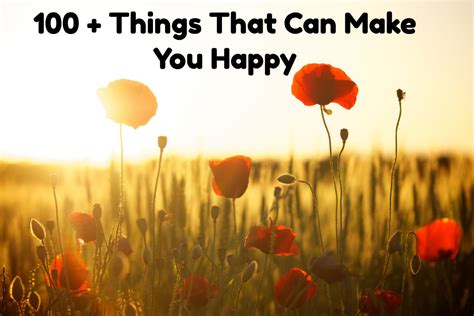 100 Things That Can Make You Happy Hubpages