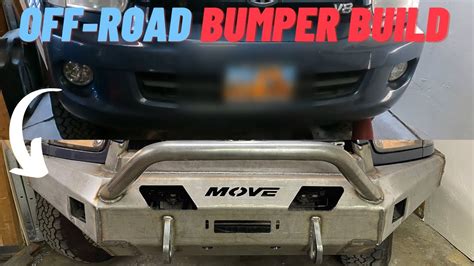 1st Gen Toyota Sequoia Offroad Bumper Build Do It Yourself Weld