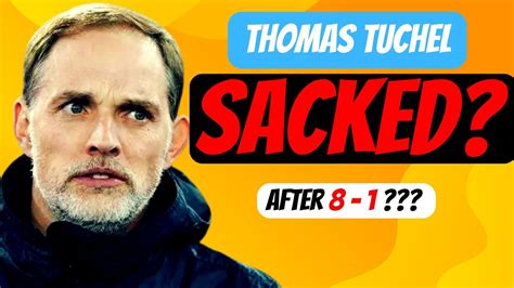 The Real Reason Why Thomas Tuchel Is Getting Fired After Bayern