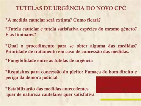 Tutelas De Urg Ncia No Processo Civil Ppt Carregar