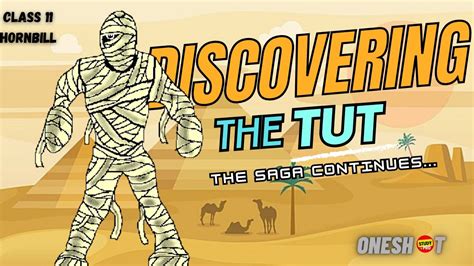 Ch 3 Discovering Tut The Saga Continues Hornbill Class 11 One