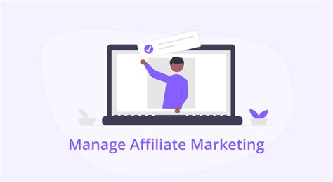 Our Ultimate Guide To How We Manage Affiliate Marketing