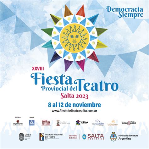 Salta Realiza La Fiesta Provincial Del Teatro 2023 Argentina Gob Ar