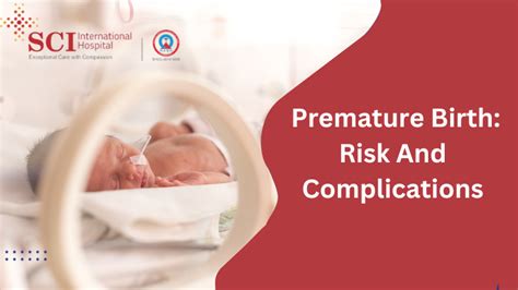 Premature Birth Risk And Complications