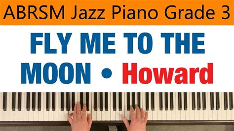 Fly Me To The Moon In Other Words Abrsm Jazz Piano Grade 3 Bart