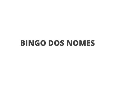 Bingo Dos Nomes Planos De Aula Ano L Ngua Portuguesa