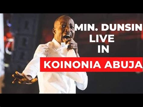 Powerful Spontaneous Worship By Min Dunsin Oyekan Koinonia Global