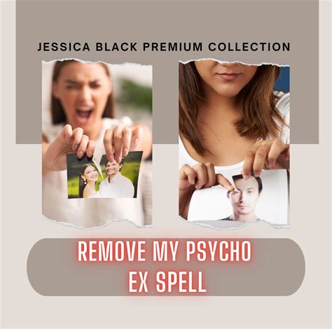 Remove Psycho Ex Spell Break Up Spell Separation Spell Custom New