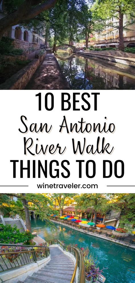 Best San Antonio River Walk Things To Do In In San