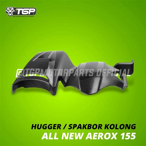 Jual SPAKBOR KOLONG HUGGER ALL NEW AEROX 150 CONNECTED VARIASI ASLI TGP