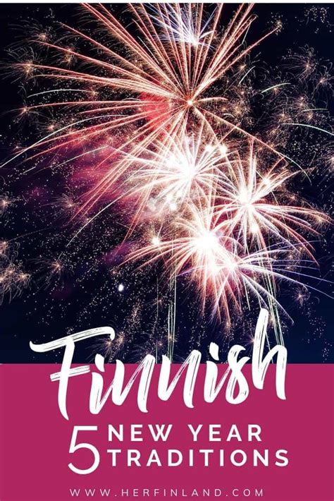 Quick Guide to Finnish New Year and Its Effortless & Fun Traditions