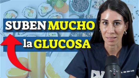 Alimentos Que Suben Mucho La Glucosa Los Conoc As Youtube