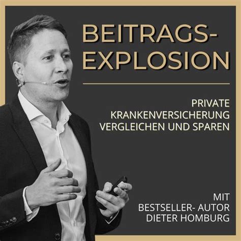 Listen To BEITRAGSEXPLOSION Private Krankenversicherung Vergleichen