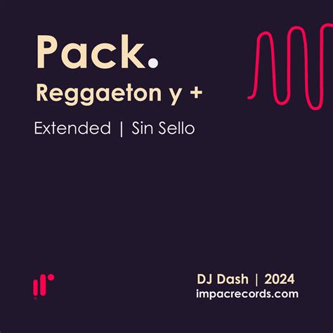 Pack Reggaeton Y Extended Sin Sellos Impac Records