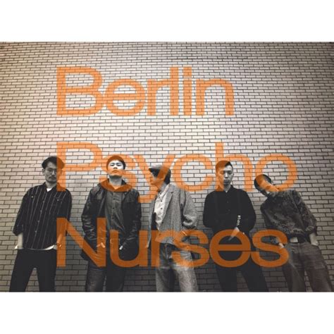 Berlin Psycho Nurses Discogs