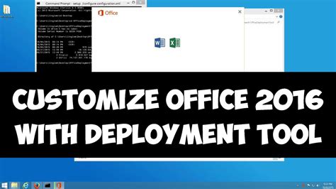 Customize Office 2016 Installation With Deployment Tool Youtube