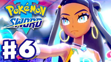 Gym Leader Nessa Pokemon Sword And Shield Gameplay Walkthrough Part 6 Nintendo Switch