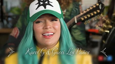 Karol G Gucci Los Paños Karolg Youtube