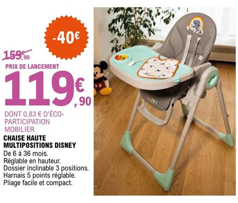 Promo Chaise Haute Multipositions Disney Chez E Leclerc