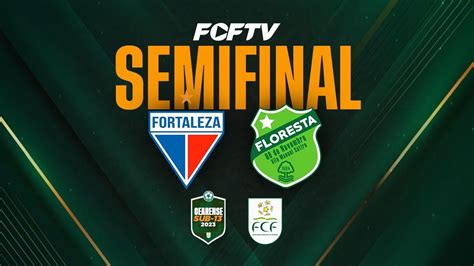 Cearense Sub Semifinal Fortaleza X Floresta