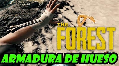 Como Hacer Una Armadura De Huesos En The Forest ️ Youtube