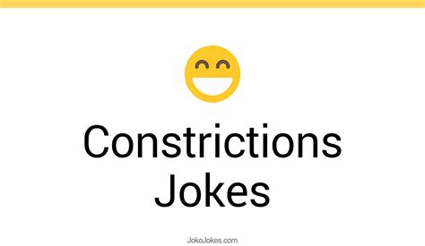 2 Constrictions Jokes And Funny Puns Jokojokes