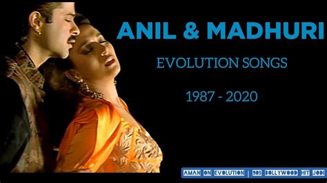 Anil Kapoor And Madhuri Dixit Evolution Songs 1987 2020 Madhuri Dixit