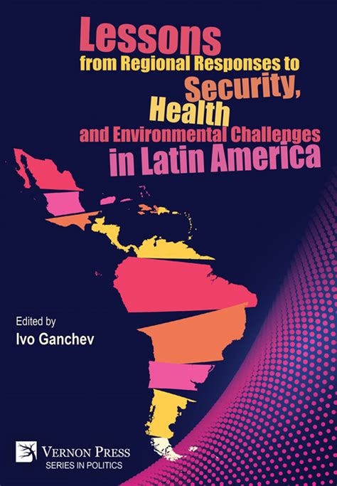 Vernon Press Lessons From Regional Responses To Security Health And