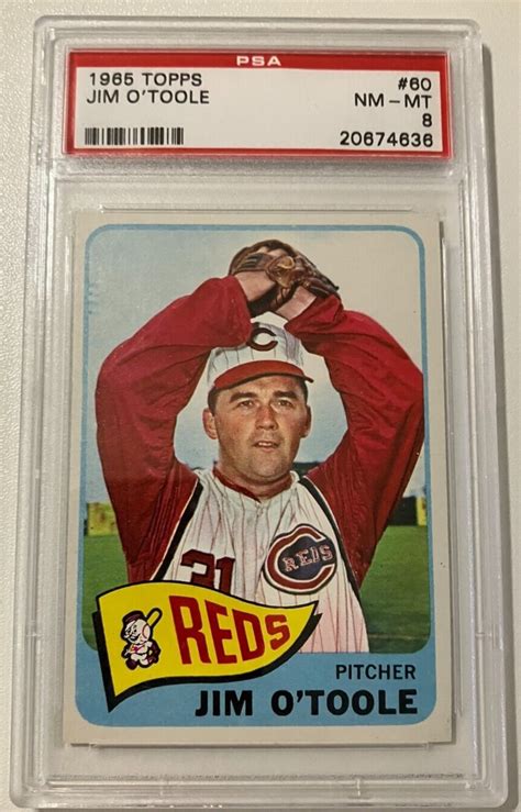 1965 Topps Baseball Jim O Toole 60 MLB Reds PSA Graded NM MT 8 EBay