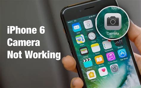 Easy Ways To Fix IPhone 6 Camera Not Working